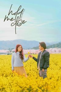 Hold Me Close กอดฉันไว้ใกล้ชิด ซับไทย