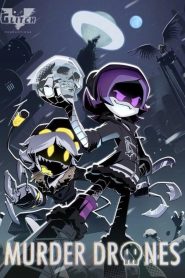 Murder Drones Season 1 เมอร์เดอร์โดรนส์ ปี 1 พากย์ไทย/ซับไทย