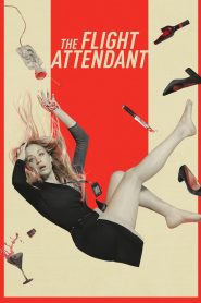 The Flight Attendant Season 1 ไขปมฆ่ากับนางฟ้าติดปีก ปี 1 ซับไทย