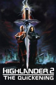 Highlander II: The Quickening ล่าข้ามศตวรรษ 2 พากย์ไทย