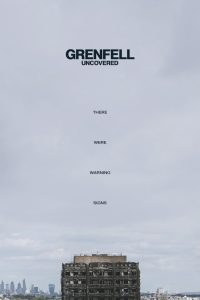 Grenfell Uncovered ค้นความจริงเหตุเพลิงไหม้เกรนเฟลล์ ทาวเวอร์ ซับไทย