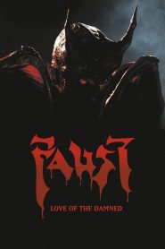 Faust Love of the Damned พันธุ์นรกครึ่งคน พากย์ไทย