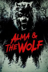 Alma and the Wolf ซับไทย