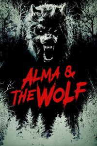 Alma and the Wolf ซับไทย