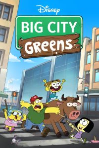 Big City Greens Season 1 บิ๊กซิตี้กรีน ปี 1 พากย์ไทย