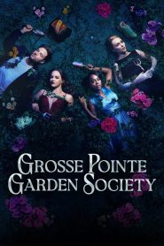 Grosse Pointe Garden Society สวนซ่อนศพ ซับไทย
