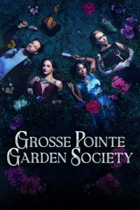 Grosse Pointe Garden Society สวนซ่อนศพ ซับไทย