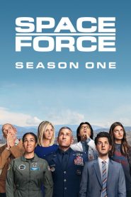 Space Force Season 1 ยอดหน่วยพิทักษ์จักรวาล ปี 1 ซับไทย