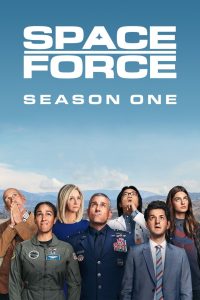 Space Force Season 1 ยอดหน่วยพิทักษ์จักรวาล ปี 1 ซับไทย