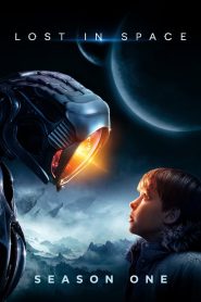 Lost in Space Season 1 ทะลุโลกหลุดจักรวาล ปี 1 ซับไทย
