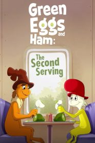 Green Eggs and Ham กรีน เอ้กส์ แอนด์ แฮม พากย์ไทย/ซับไทย 
