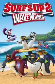 Surfs Up 2 WaveMania เซิร์ฟอัพ ไต่คลื่นยักษ์ซิ่งสะท้านโลก 2 พากย์ไทย/ซับไทย