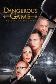 Dangerous Game The Legacy Murders เกมนรก ศึกชิงมรดก ซับไทย