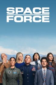 Space Force สเปซฟอร์ซ ยอดหน่วยพิทักษ์จักรวาล ซับไทย