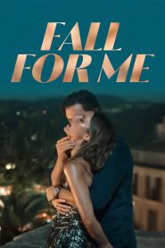 Fall for Me ลวงรักทรยศ พากย์ไทย/ซับไทย