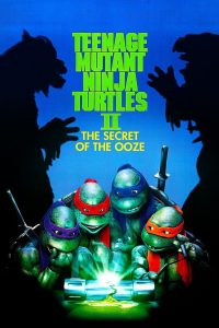 Teenage Mutant Ninja Turtles II The Secret of the Ooze ขบวนการมุดดิน นินจาเต่า 2 ตอน มหัศจรรย์พลังเขียว พากย์ไทย/ซับไทย