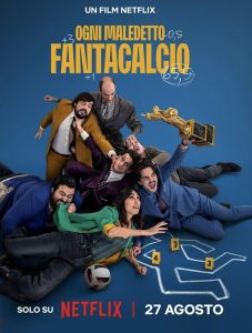 Fantasy Football Ruined Our Lives (Ogni Maledetto Fantacalcio) แฟนตาซีฟุตบอลพังชีวิต พากย์ไทย/ซับไทย