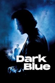Dark Blue มือปราบ ห่าม ดิบ เถื่อน พากย์ไทย