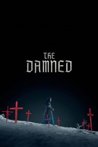 The Damned อาถรรพ์คำสาปพายุหิมะ ซับไทย