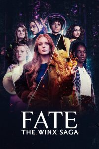Fate The Winx Saga Season 2 เพต เดอะ วิงซ์ ซาก้า ปี 2 พากย์ไทย/ซับไทย