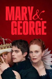 Mary & George Season 1 แมรี่และจอร์จ ปี 1 ซับไทย