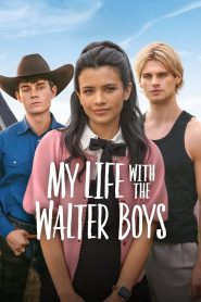 My Life With the Walter Boys Season 2 สาวน้อยกับหนุ่มๆ บ้านวอลเตอร์ ปี 2 พากย์ไทย/ซับไทย