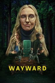 Wayward เลือดพยศ พากย์ไทย/ซับไทย