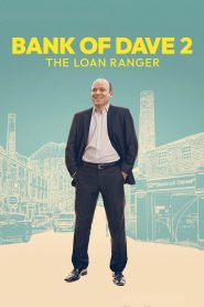 Bank of Dave 2 The Loan Ranger ซับไทย