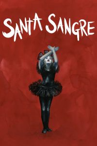 Santa Sangre ซับไทย