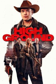 High Ground ไฮกราวด์ ศึกเลือดชายแดน ซับไทย