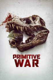 Primitive War พากย์ไทย ซูม