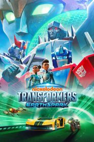 Transformers Earthspark ทรานส์ฟอร์มเมอร์ส: เอิร์ธสปาร์ค พากย์ไทย