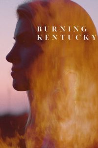 Burning Kentucky พากย์ไทย