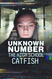 Unknown Number The High School Catfish ข้อความลวงเด็กมัธยมปลาย ซับไทย