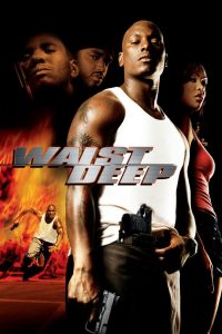 Waist Deep อึด บ้า ซ่าส์ลุย พากย์ไทย
