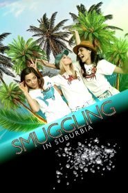 Smuggling in Suburbia พากย์ไทย