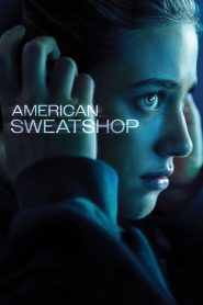 American Sweatshop ซับไทย