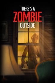 There s a Zombie Outside ซับไทย