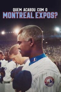 Who Killed the Montreal Expos มอนทรีออล เอ็กซ์โปส์ ย้อนรอยเส้นทางล่มสลาย ซับไทย