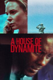 A House of Dynamite ยุทธศาสตร์ อำนาจ ล้างโลก พากย์ไทย/ซับไทย