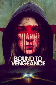 Bound to Vengeance ซับไทย