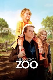 We Bought a Zoo สวนสัตว์อัศจรรย์ ของขวัญให้ลูก พากย์ไทย