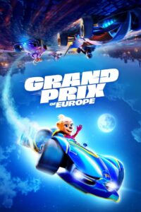 Grand Prix of Europe ทีมซิ่งยุโรปจอมป่วน ซับไทย