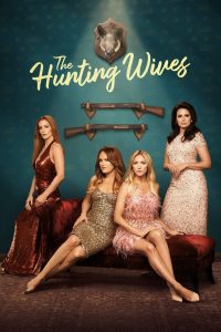 The Hunting Wives ภรรยานักล่า ซับไทย