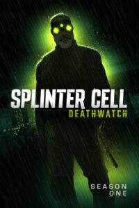 Splinter Cell Deathwatch Season 1 พากย์ไทย/ซับไทย