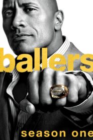Ballers Season 1 บอลเลอร์ส ยอดคนเกมชนคน ปี 1 ซับไทย