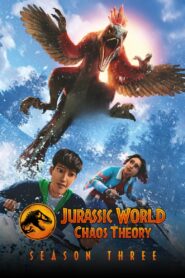 Jurassic World: Chaos Theory Season 3 จูราสสิค เวิลด์ ทฤษฎีความอลวน ปี 3 พากย์ไทย/ซับไทย