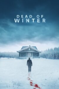 Dead of Winter เหมันต์มรณะ ซับไทย