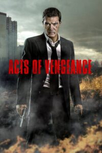 Acts Of Vengeance ฝังแค้นพยัคฆ์ระห่ำ พากย์ไทย