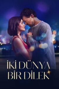 Two Worlds One Wish สองโลกหนึ่งคำอธิษฐาน พากย์ไทย/ซับไทย